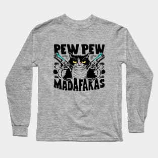 pew pew cat Long Sleeve T-Shirt